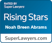 Rated by Super Lawyers | Rising Stars | Noah Breen Abrams | SuperLawyers.com